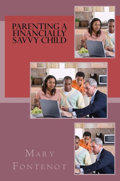 Parenting A Financially Savvy Child