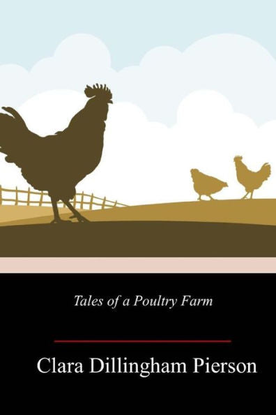 Tales Of A Poultry Farm - 9781718755376
