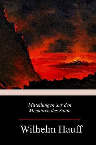 Mitteilungen Aus Den Memoiren Des Satan