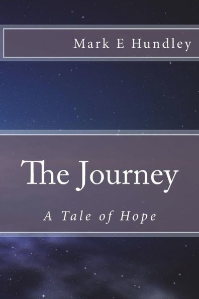 The Journey : A Tale Of Hope