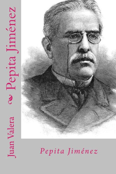 Pepita Jimenez (Spanish Edition) - 9781718767560