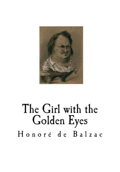 The Girl With The Golden Eyes : La Fille Aux Yeux D'Or
