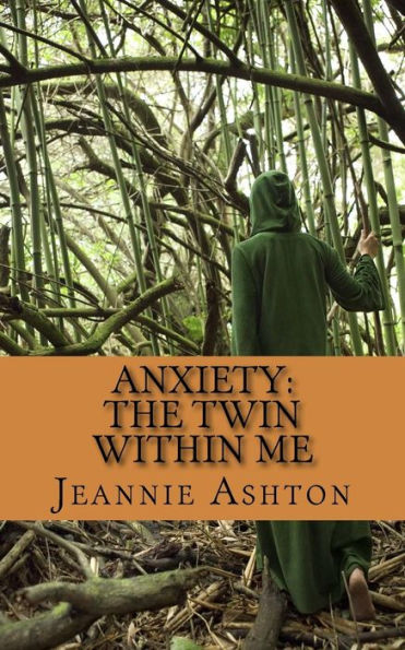 Anxiety: The Twin Within Me