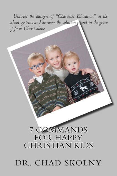 7 Commands for Happy Christian Kids