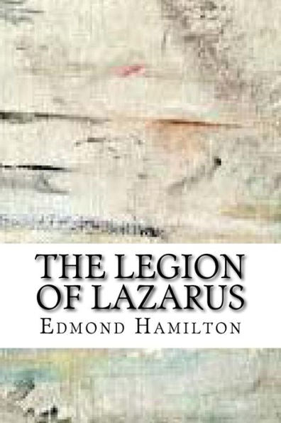 The Legion Of Lazarus