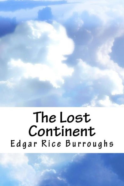 The Lost Continent - 9781718861091