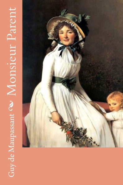Monsieur Parent - 9781718883741