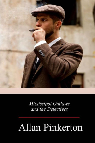 Mississippi Outlaws And The Detectives