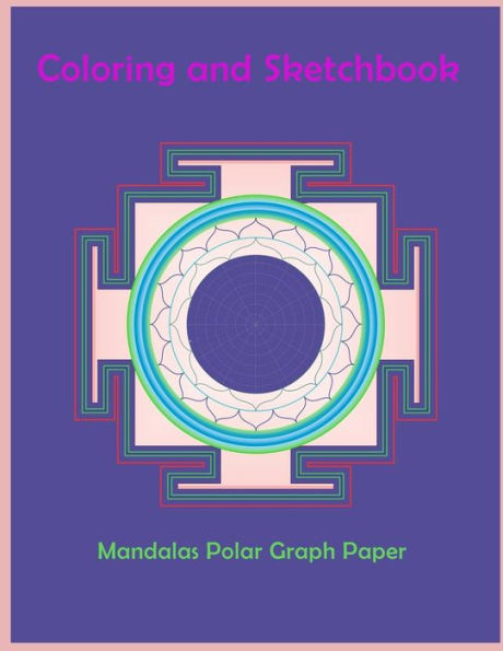 Mandalas Coloring And Sketchbook : Mandalas Coloring Book / Activity Book / Sketchbook / Drawing Book Meditation / Relaxation / Happiness