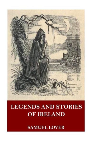 Legends and Stories of Ireland - 9781718903227