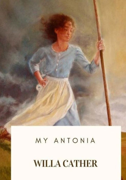 My Antonia - 9781718908826