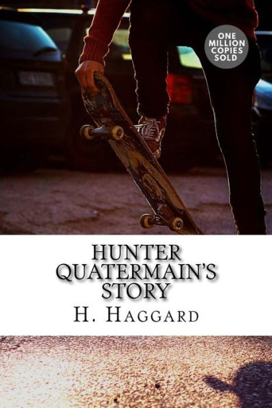 Hunter Quatermain's Story - 9781718939523