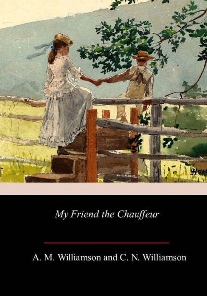 My Friend The Chauffeur - 9781718945890