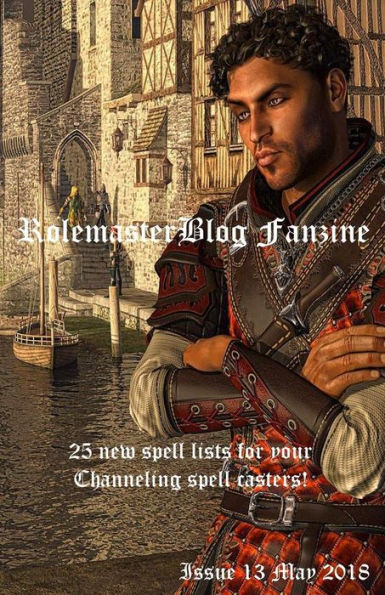 Rolemasterblog Fanzine Issue 13 May 2018