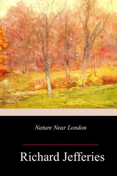 Nature Near London - 9781718950337