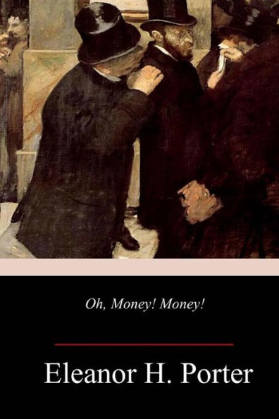 Oh, Money! Money! - 9781718996717