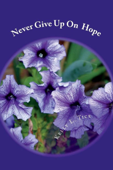 Never Give Up Hope