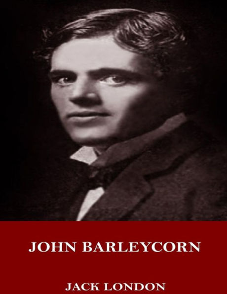 John Barleycorn - 9781719004077