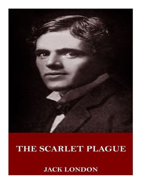 The Scarlet Plague - 9781719005708