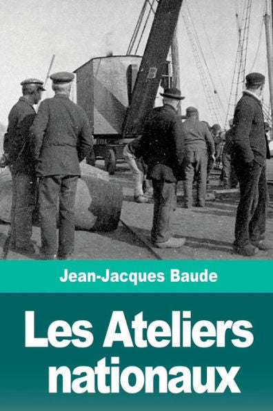Les Ateliers Nationaux