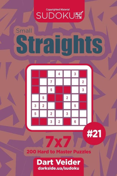 Sudoku Small Straights - 200 Hard To Master Puzzles 7X7