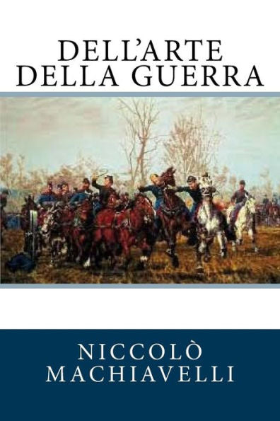 Dell'arte della guerra (Italian Edition) - 9781719126953