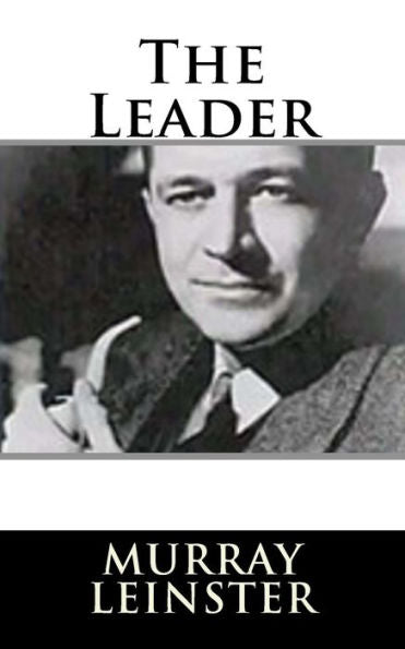The Leader - 9781719128308