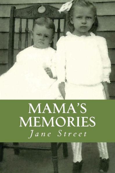 Mama's Memories