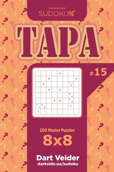 Sudoku Tapa - 200 Master Puzzles 8X8