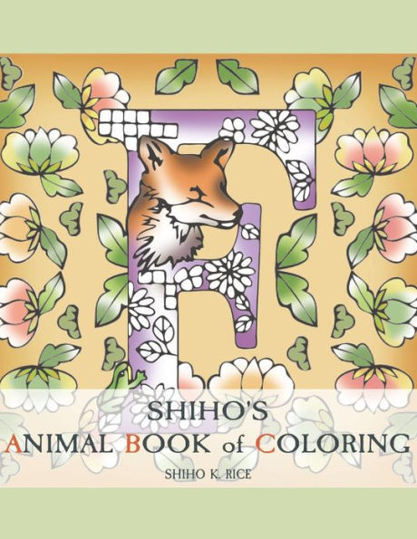 Shiho's Animal Book Of Coloring