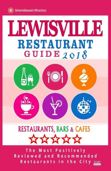 Lewisville Restaurant Guide 2018 : Best Rated Restaurants In Lewisville, Texas - Restaurants, Bars And Cafes Recommended For Visitors, 2018