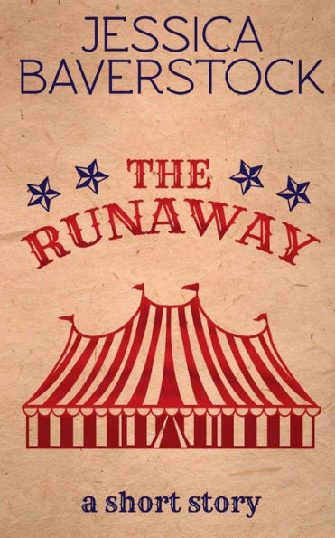 The Runaway : A Short Story
