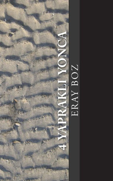 4 Yaprakli Yonca (Turkish Edition)
