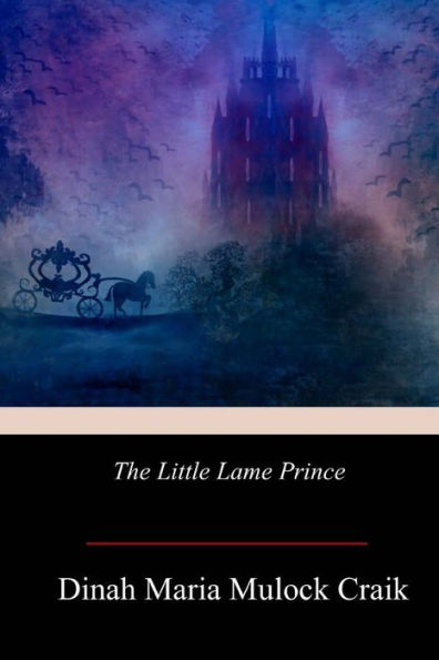 The Little Lame Prince - 9781719255769