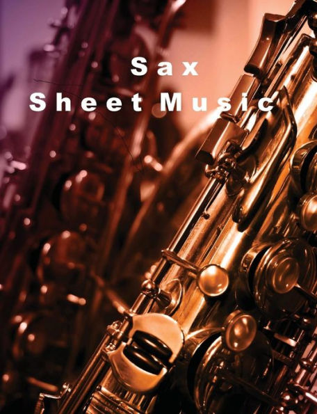 Sax : Sheet Music