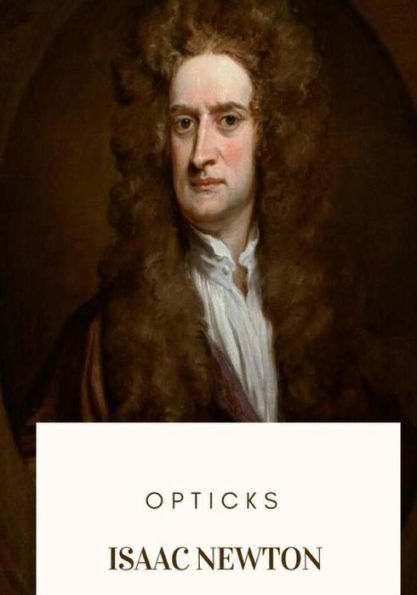 Opticks - 9781719265874