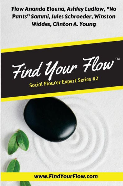 Find Your Flow: Social Flow'er #2: Social Flow'er Expert Series #2