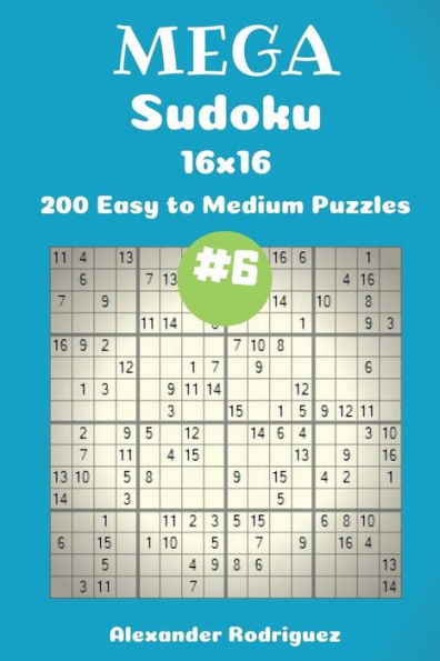 Mega Sudoku Puzzles -200 Easy To Medium 16X16