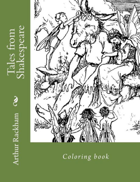 Tales From Shakespeare : Coloring Book - 9781719366519