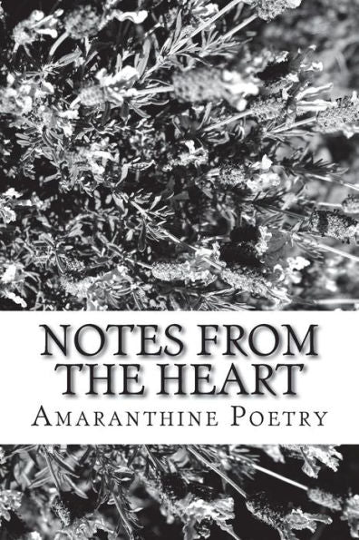 Notes From The Heart - 9781719379083