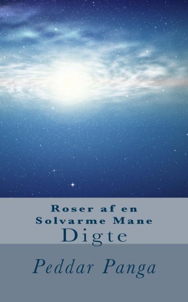 Roser Af En Solvarme Mane