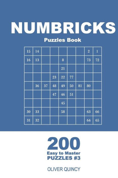 Numbricks Puzzles Book - 200 Easy To Master Puzzles 9X9 - 9781719433099