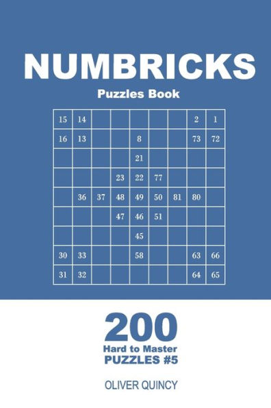 Numbricks Puzzles Book - 200 Hard To Master Puzzles 9X9 - 9781719433846