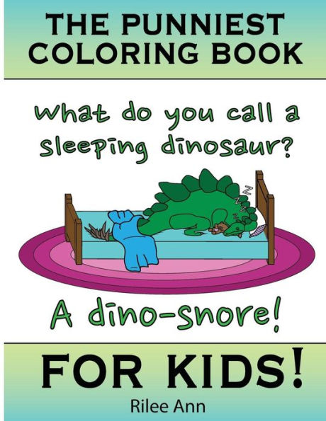 The Punniest Coloring Book For Kids