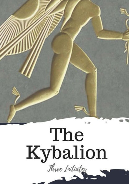 The Kybalion - 9781719495233