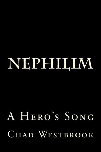 Nephilim : A Hero's Song