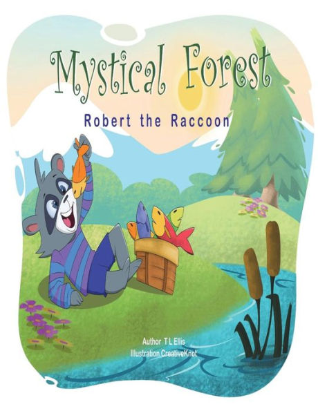 Mysticalforest : Robert The Raccoon