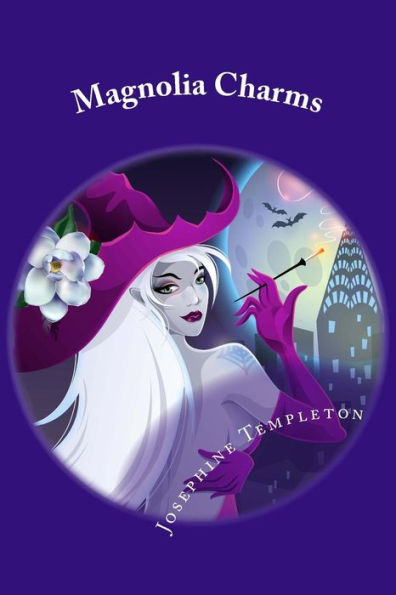 Magnolia Charms : A Fleur Coven Witch Story