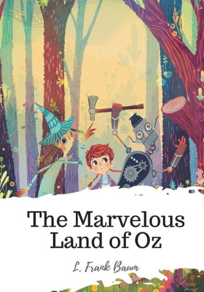 The Marvelous Land Of Oz - 9781719542944