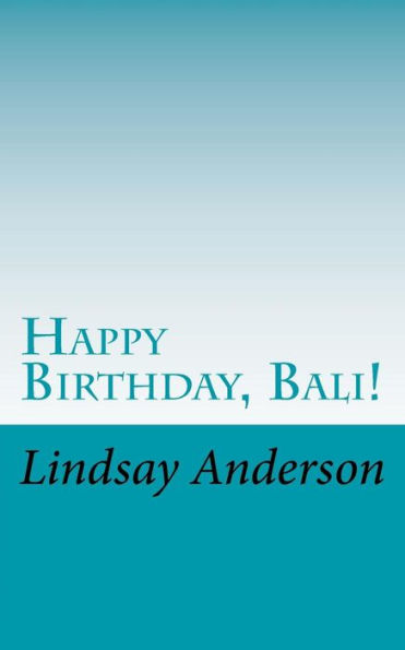 Happy Birthday, Bali! (The Girls Of Denver)